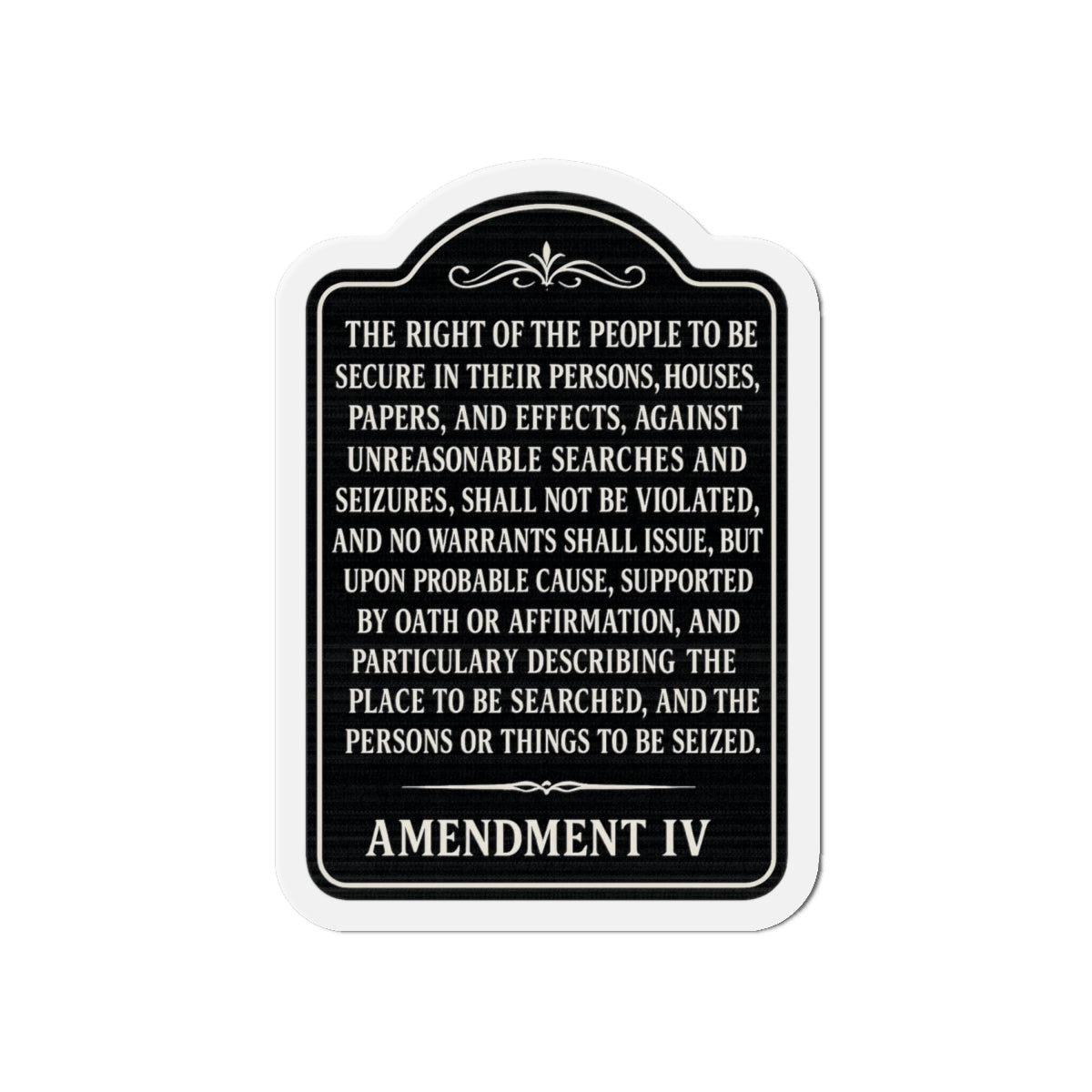 Fourth Amendment - U.S. Constitution magnet